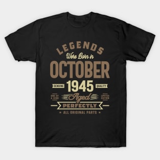 Legends Were Born in October 1945 Birthday Vintage Retro Funny T-Shirt